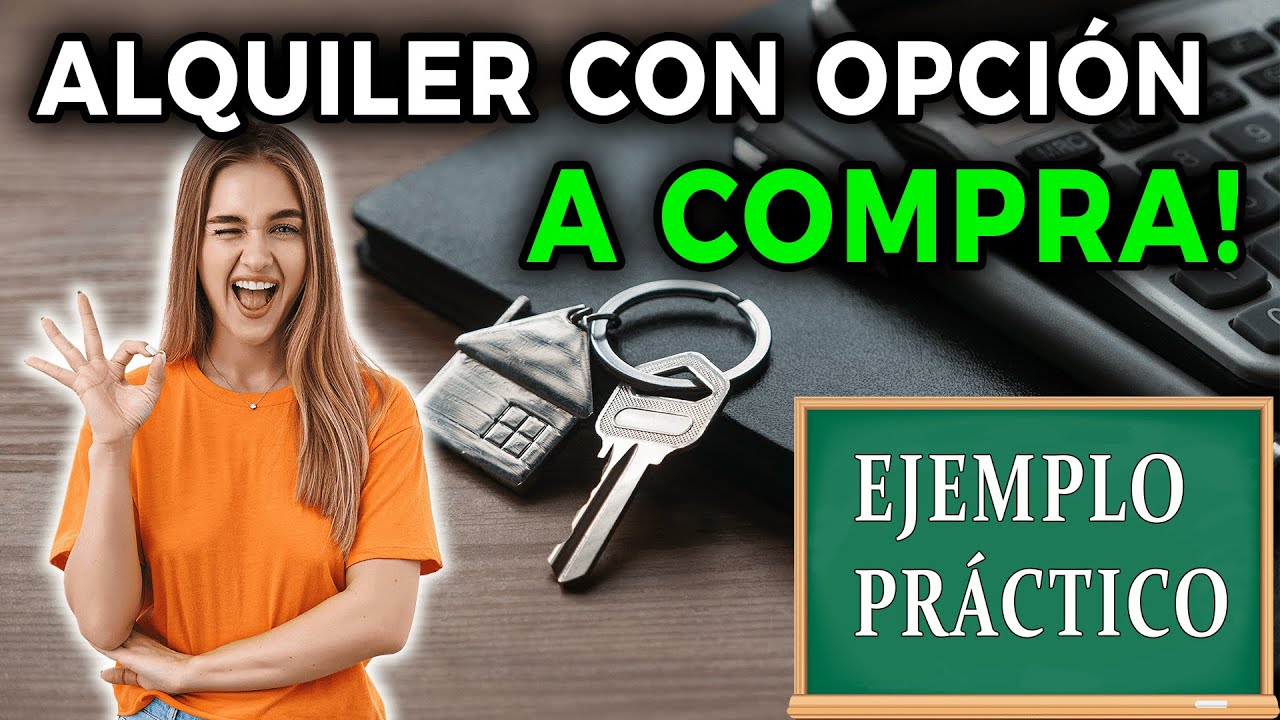 Alquiler con Opción a Compra sin Entrada: Guía Completa para 2023 Alquiler con Opción a Compra sin Entrada: Guía Completa para 2023 3 Alquiler con Opción a Compra sin Entrada: Guía Completa para 2023 Alquiler con Opción a Compra sin Entrada: Guía Completa para 2023