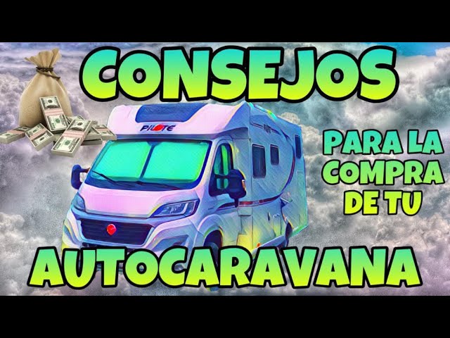 Guía Completa para Comprar Autocaravana: Consejos y Factores Clave Guía Completa para Comprar Autocaravana: Consejos y Factores Clave 5 Guía Completa para Comprar Autocaravana: Consejos y Factores Clave Guía Completa para Comprar Autocaravana: Consejos y Factores Clave