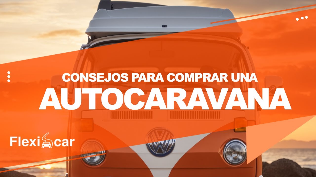 Comprar Autocaravanas: Guía Completa para Elegir la Mejor Opción Comprar Autocaravanas: Guía Completa para Elegir la Mejor Opción 4 Comprar Autocaravanas: Guía Completa para Elegir la Mejor Opción Comprar Autocaravanas: Guía Completa para Elegir la Mejor Opción
